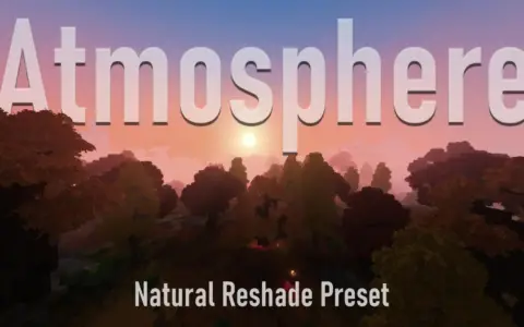 Atmosphere – Natural Reshade Preset
