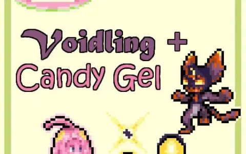 Leef’s Variety 5: Voidling + Candy Gel